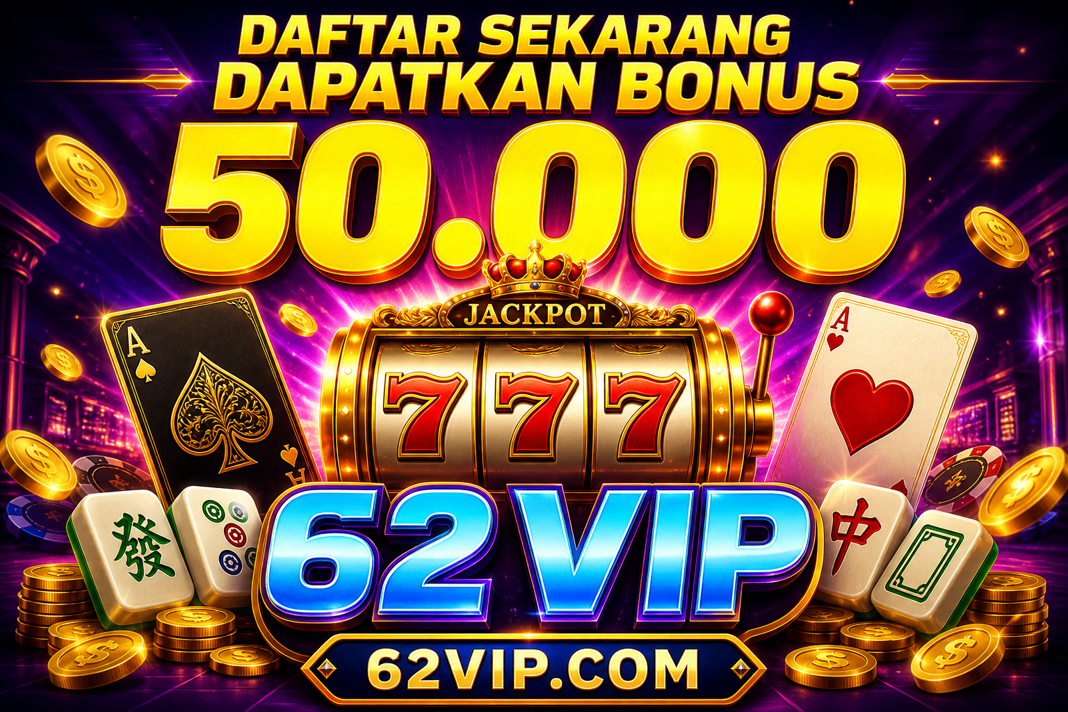 Tampilan promo 62VIP dengan bonus pendaftaran 50.000 dan mesin slot.